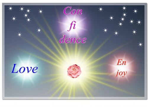 Love, Enjoy and Confidence Love, Enjoy and Confidence